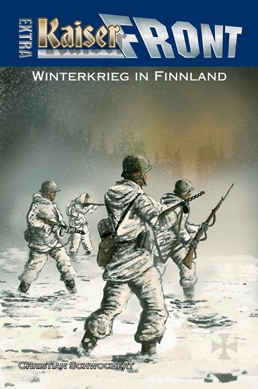 KAISERFRONT Extra, Band 4: Winterkrieg in Finnland