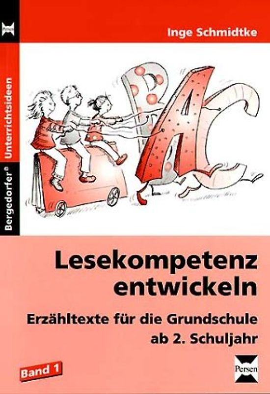 Lesekompetenz entwickeln