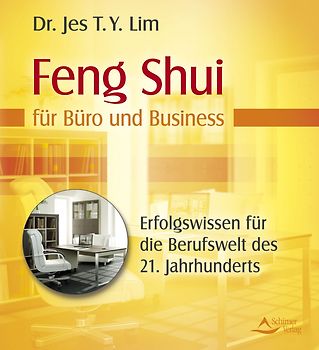 Feng Shui für Büro und Business