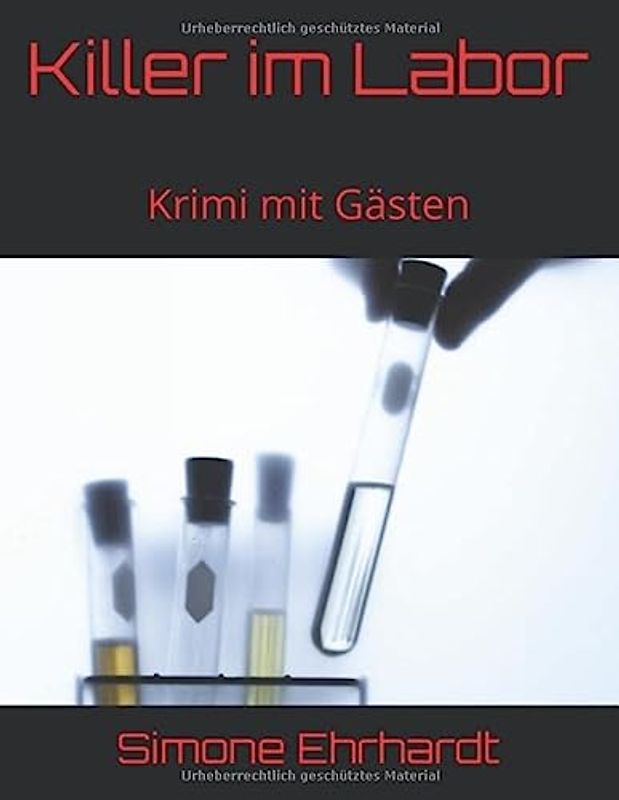 Killer im Labor: Krimi mit Gästen