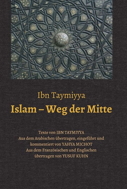Islam – Weg der Mitte