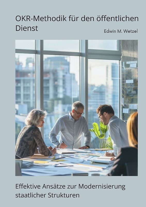 OKR-Methodik für den öffentlichen Dienst