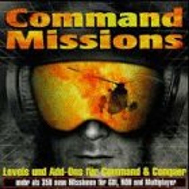 Command Missions. Mehr als 350 neue Missionen für GDI, NOD und Multiplayer