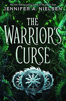 The Warrior's Curse (the Traitor's Game, Book 3), Volume 3 (The Traitor's Game, 3)