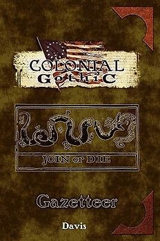 Colonial Gothic: Gazetteer