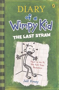 Diary of a Wimpy Kid: The Last Straw - Jeff Kinney [Paperback]