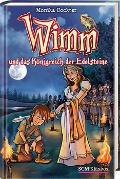 Wimm und das Königreich der Edelsteine
