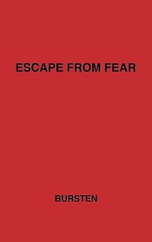 Escape from Fear