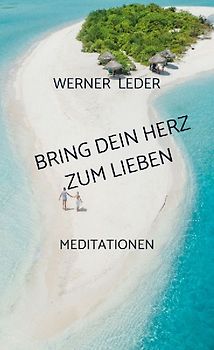 BRING DEIN HERZ ZUM LIEBEN