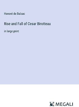 Rise and Fall of Cesar Birotteau