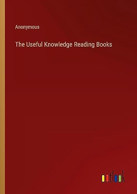The Useful Knowledge Reading Books