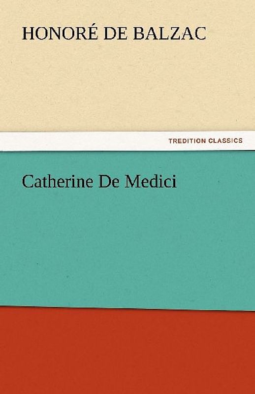Catherine De Medici
