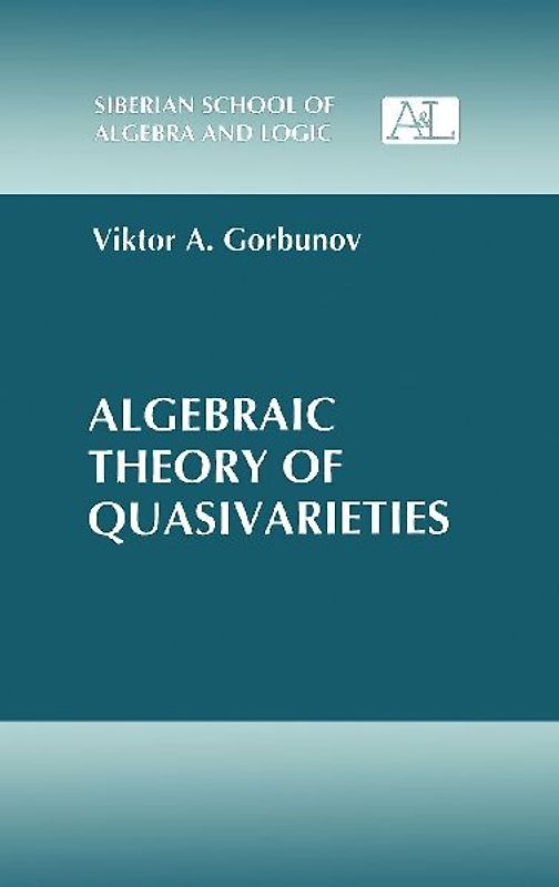 Algebraic Theory of Quasivarieties