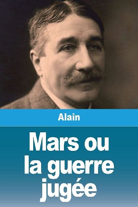 Mars ou la guerre jugée