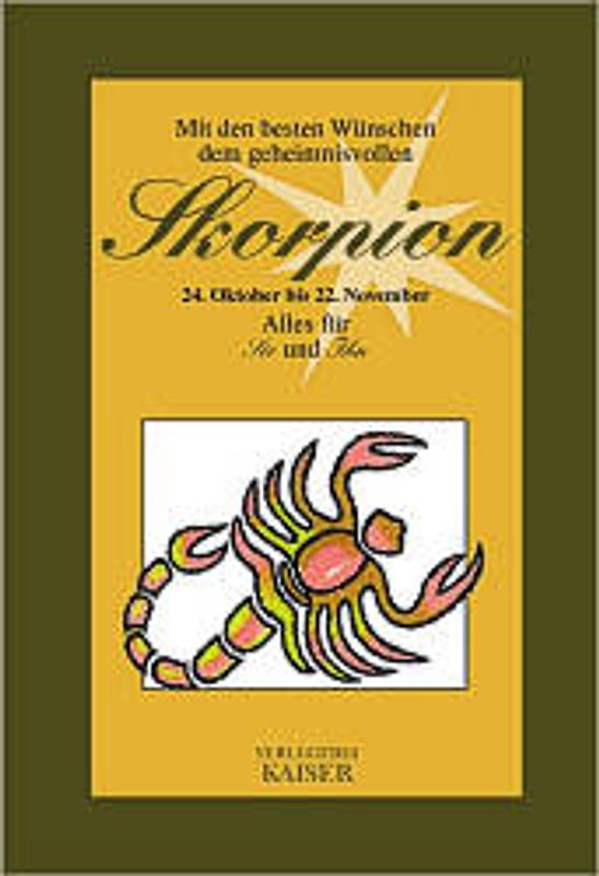 Mit den besten Wünschen dem geheimnisvollen Skorpion. Alles für Sie und Ihn