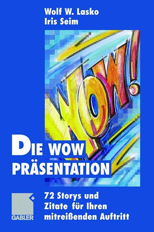 Die Wow-Präsentation