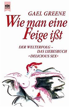 Wie man eine Feige isst