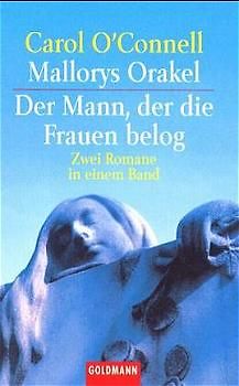 Mallorys Orakel /Der Mann, der die Frauen belog. Sommer, Sonne, Leselust