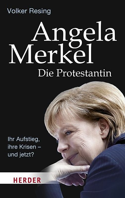 Angela Merkel - Die Protestantin