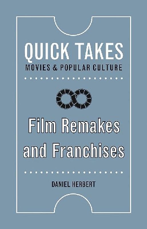 Film Remakes and Franchises