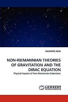 NON-RIEMANNIAN THEORIES OF GRAVITATION AND THE DIRAC EQUATION