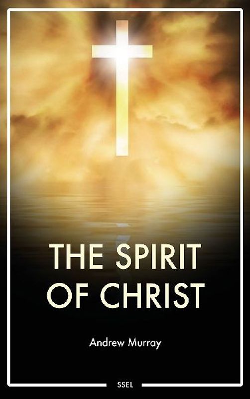 The Spirit of Christ