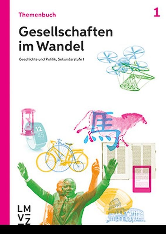 Gesellschaften im Wandel / Themenbuch 1