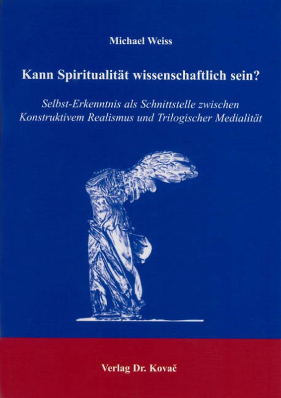 Kann Spiritualität wissenschaftlich sein?