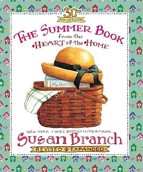 The Summer Book from the Heart of the Home