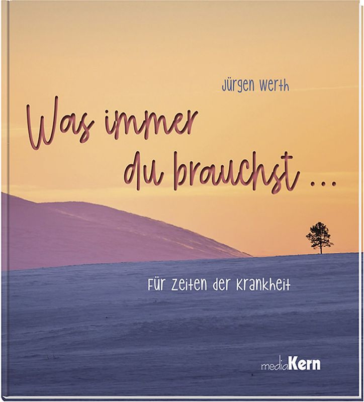 Was immer du brauchst