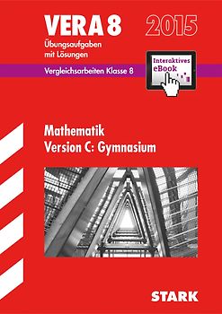 VERA 8 Gymnasium - Mathematik Version C + ActiveBook