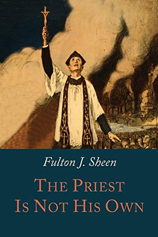 The Priest is Not His Own