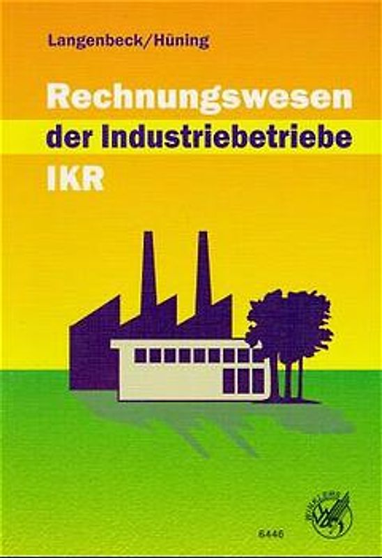 Rechnungswesen der Industrie - IKR