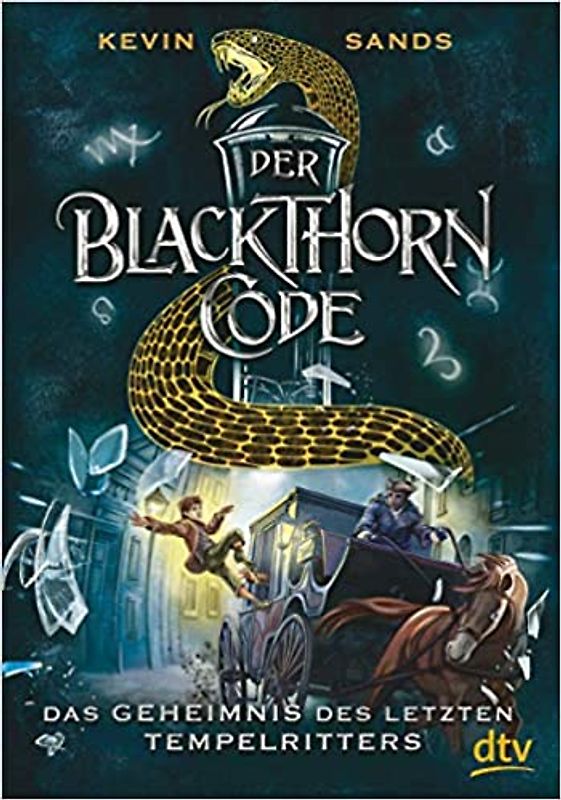 Der Blackthorn-Code − Das Geheimnis des letzten Tempelritters