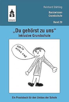 "Du gehörst zu uns". Inklusive Grundschule