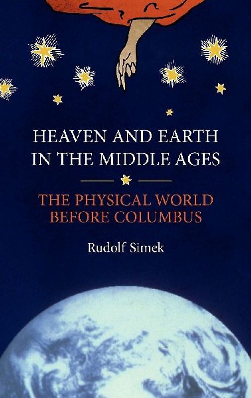 Heaven and Earth in the Middle Ages