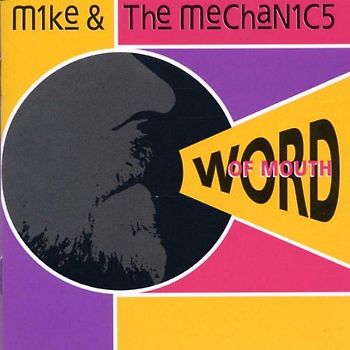 Mike & the Mechanics - Word of Mouth