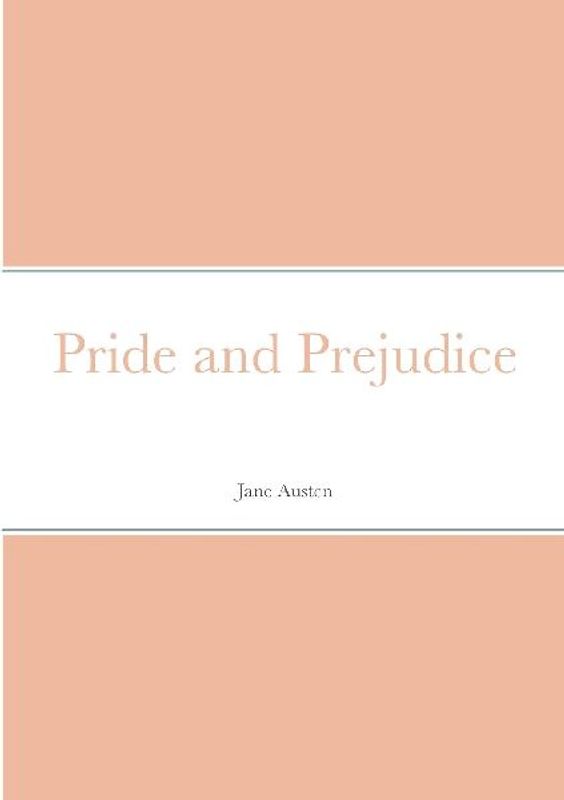 Pride and Prejudice