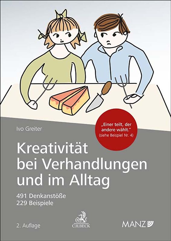 Kreativität bei Verhandlungen und im Alltag