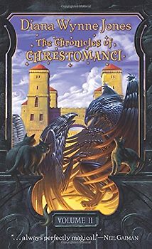 The Chronicles of Chrestomanci, Volume II: 2 - Diana Wynne Jones