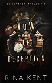 Vow of Deception: Special Edition Print (Deception Trilogy Special Edition, Band 1)