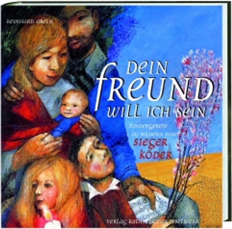 Dein Freund will ich sein