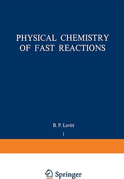 Physical Chemistry of Fast Reactions
