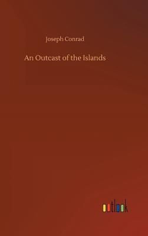 An Outcast of the Islands