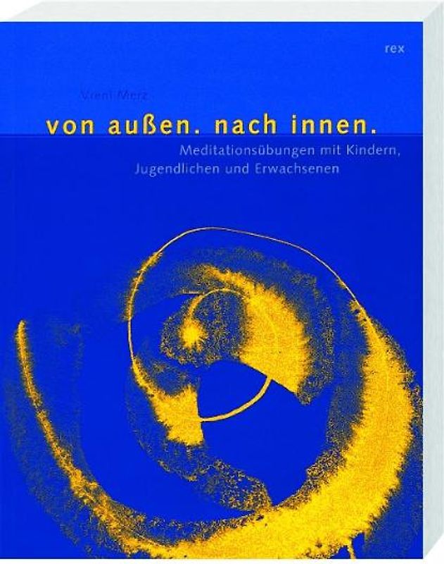 Von aussen nach innen