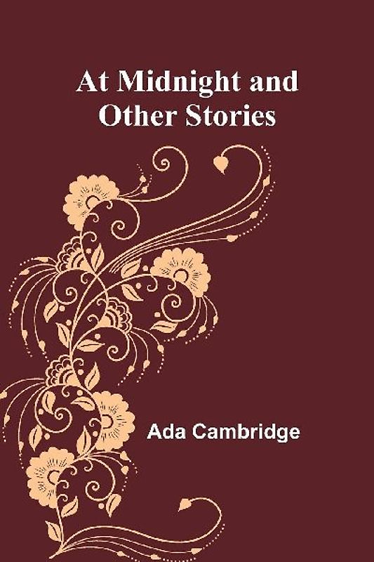 At Midnight and Other Stories