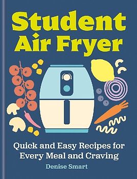 The Student Air Fryer