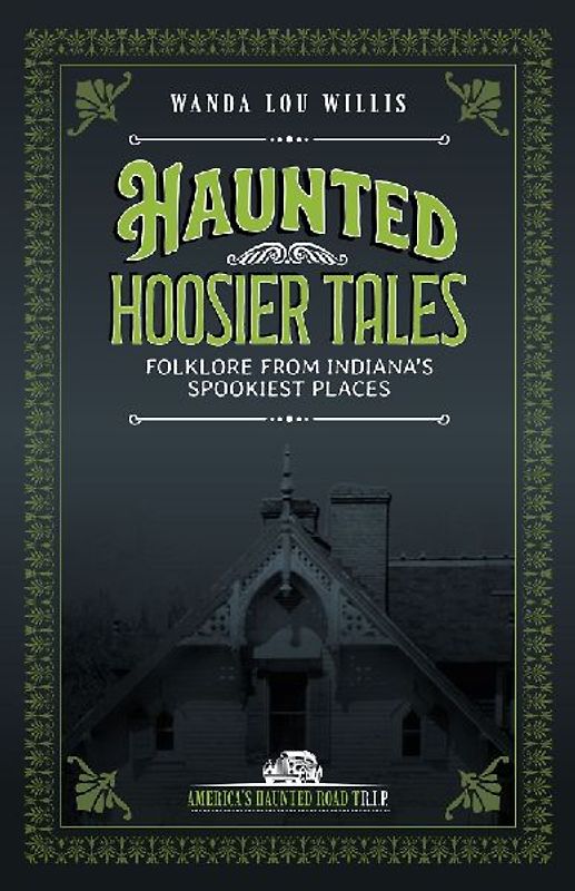 Haunted Hoosier Tales
