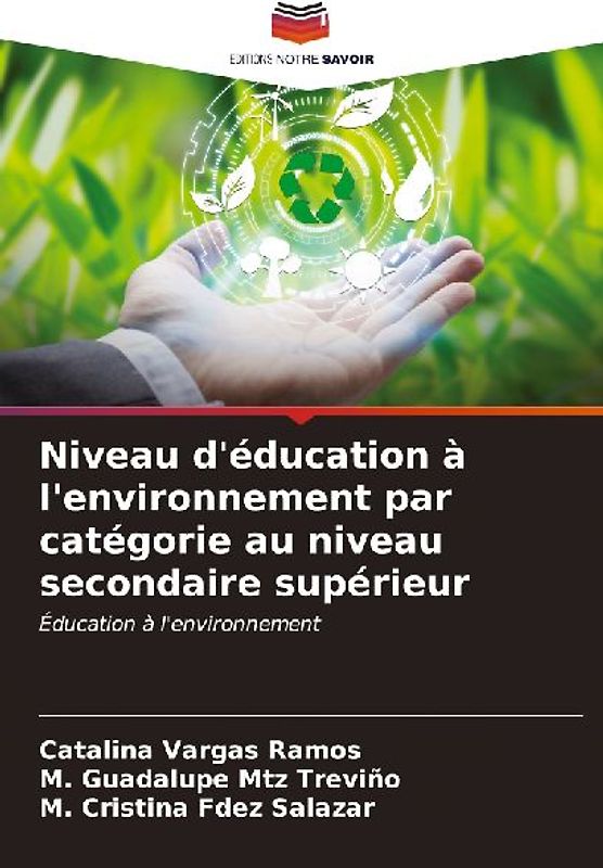 Niveau d'éducation à l'environnement par catégorie au niveau secondaire supérieur