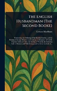 The English Husbandman (The Second Booke)